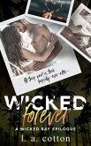 Wicked Forever (Wicked Bay, #8) (eBook, ePUB)