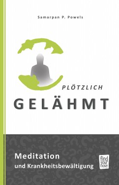 Plötzlich gelähmt (eBook, ePUB)