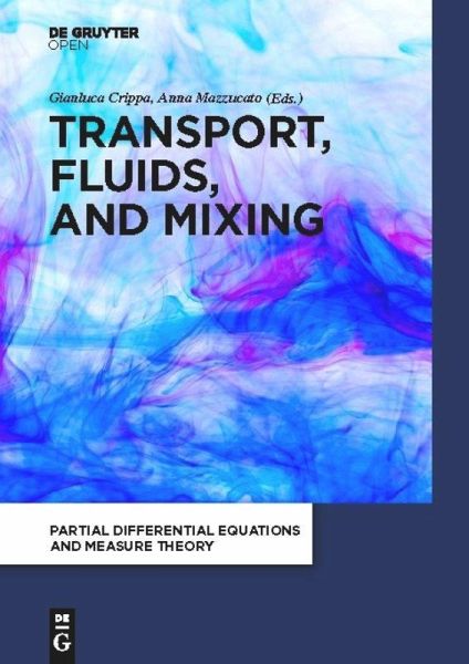 Transport, Fluids, and Mixing (eBook, PDF) Transport, Fluids, and Mixing (eBook, PDF)