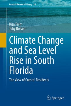 Climate Change and Sea Level Rise in South Florida (eBook, PDF) - Palm, Risa; Bolsen, Toby