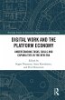 Digital Work and the Platform Economy... - Bild 1