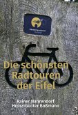 Die schönsten Radtouren der Eifel (eBook, ePUB)