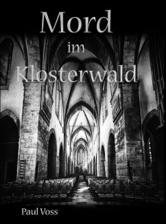 Mord im Klosterwald (eBook, ePUB) - Voss, Paul