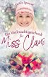 Ein Weihnachtsgeschenk für Miss Claus... - Bild 1