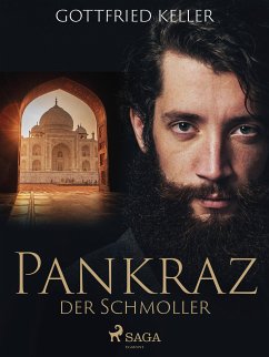 Pankraz der Schmoller (eBook, ePUB) - Keller, Gottfried