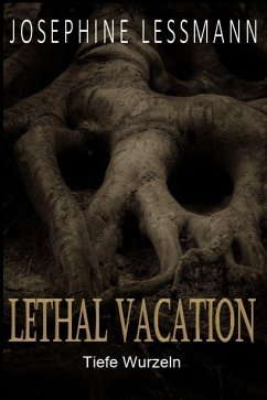 Lethal Vacation (eBook, ePUB) - Lessmann, Josephine