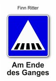 Am Ende des Ganges (eBook, ePUB)
