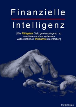 Finanzielle Intelligenz (eBook, ePUB) - Lippa, Daniel