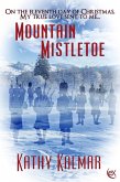 Mountain Mistletoe (Mountain Series, #9) (eBook, ePUB)