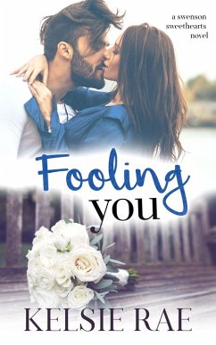 Cover Fooling You (Signature Sweethearts) (eBook, ePUB)