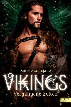Vikings - Vergangene Zeiten (eBook, ePUB) - Montejano, Katja