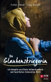 Die Glaubenskriegerin (eBook, ePUB)