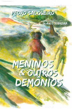 Meninos e outros demônios (eBook, ePUB) - Salgueiro, Pedro