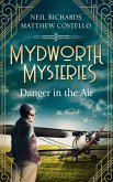 Mydworth Mysteries - Danger in the Air (eBook, ePUB)