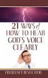 21 Ways of how to Hear God's Voice... - Bild 1
