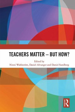 Teachers Matter - But How? (eBook, ePUB)