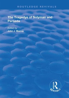 Cover The Tragedye of Solyman and Perseda (eBook, ePUB)