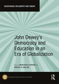 John Dewey's Democracy and Education in an Era of Globalization (eBook, ePUB)