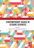 Contemporary Issues in Leisure Sciences (eBook, PDF)