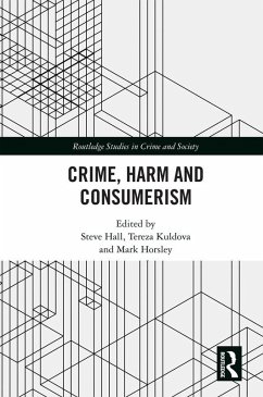 Crime, Harm and Consumerism (eBook, PDF)
