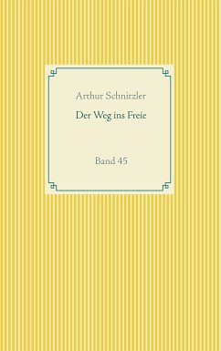 Der Weg ins Freie (eBook, ePUB)