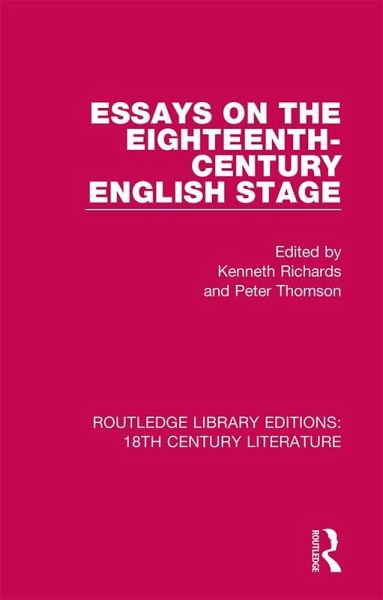 Essays on the Eighteenth-Century English Stage (eBook, PDF)