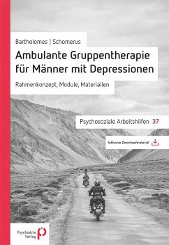 Ambulante Gruppentherapie für Männer mit Depression - Bartholomes, Steffen;Schomerus, Georg