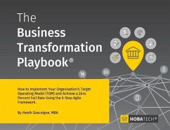 The Business Transformation Playbook - Gascoigne Mba, Heath