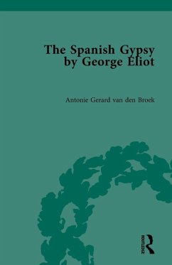 The Spanish Gypsy by George Eliot - Broek, Antonie Gerard van den