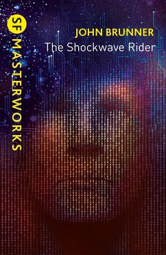 The Shockwave Rider - Brunner, John