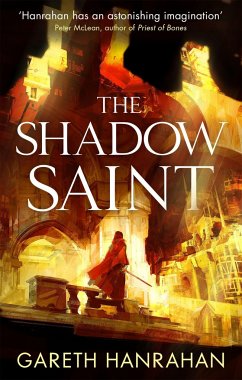 The Shadow Saint - Hanrahan, Gareth