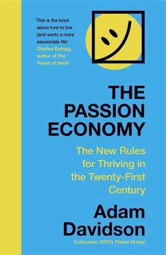 The Passion Economy - Davidson, Adam