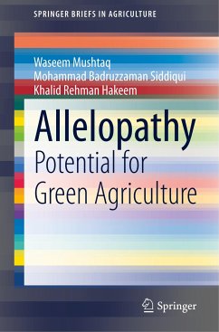 Allelopathy - Mushtaq, Waseem;Siddiqui, Mohammad Badruzzaman;Hakeem, Khalid Rehman