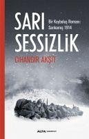 Sari Sessizlik - Aksit, Cihangir