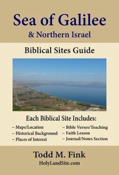 Sea of Galilee & Northern Israel Biblical Sites Guide (eBook, ePUB) - Fink, Todd M.