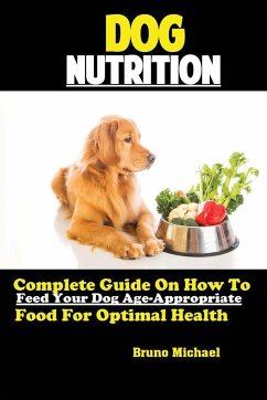 Dog Nutrition - Bruno, Michael