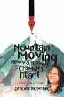 Mountain Moving Memoirs Flowing From... - Bild 1