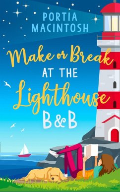 Make or Break at the Lighthouse B & B (eBook, ePUB) - Macintosh, Portia