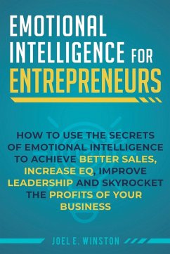 Emotional Intelligence for Entrepreneurs - Winston, Joel E