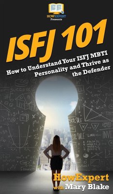 ISFJ 101 - Howexpert; Blake, Mary