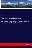 The Naturalist's Miscellany