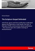 The Scripture Gospel Defended
