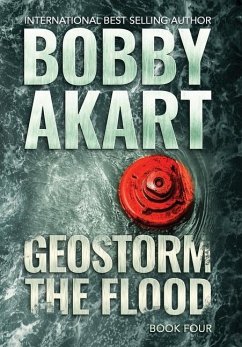 Geostorm The Flood - Akart, Bobby