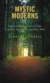 Mystic Moderns (eBook, ePUB)