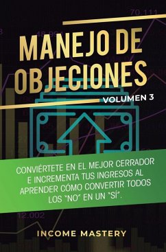 Manejo de Objeciones - Income Mastery