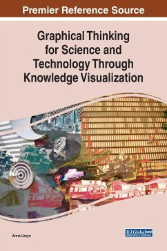 Graphical Thinking for Science and Technology Through Knowledge Visualization - Ursyn, Anna