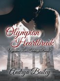 Olympian Heartbreak (Olympian Love, #2) (eBook, ePUB) Olympian Heartbreak (Olympian Love, #2) (eBook, ePUB)