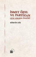 Ismet Özel ve Partizan - Etil, Hüseyin