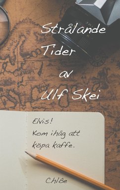 Strålande Tider - Skei, Ulf