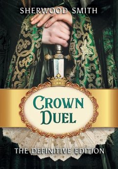 Crown Duel - Smith, Sherwood
